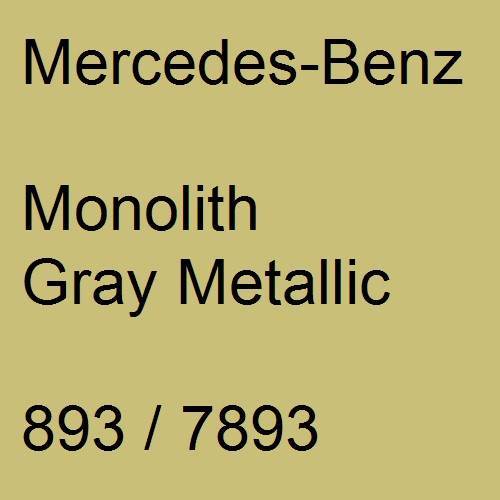 Mercedes-Benz, Monolith Gray Metallic, 893 / 7893.